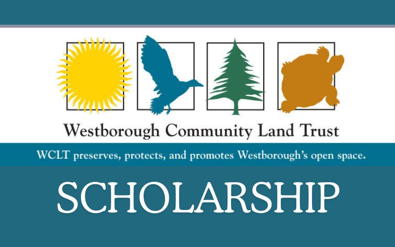 Westborough Land Trust Offers $1000 Scholarships for Local High School Seniors