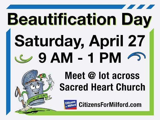 Milford Beautification Day Tomorrow