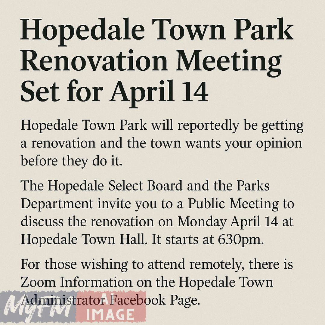 Hopedale Town Park Renovation Meeting Set for April 14—Community Input Encouraged