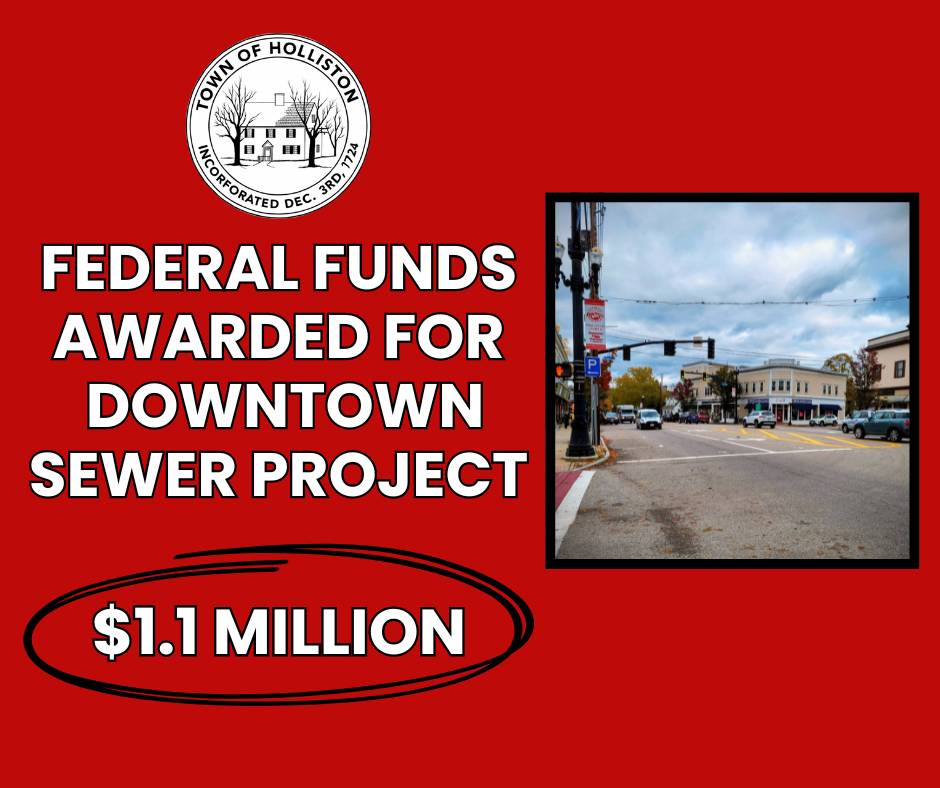 Holliston Secures $1.092 Million for Downtown Sewer Project